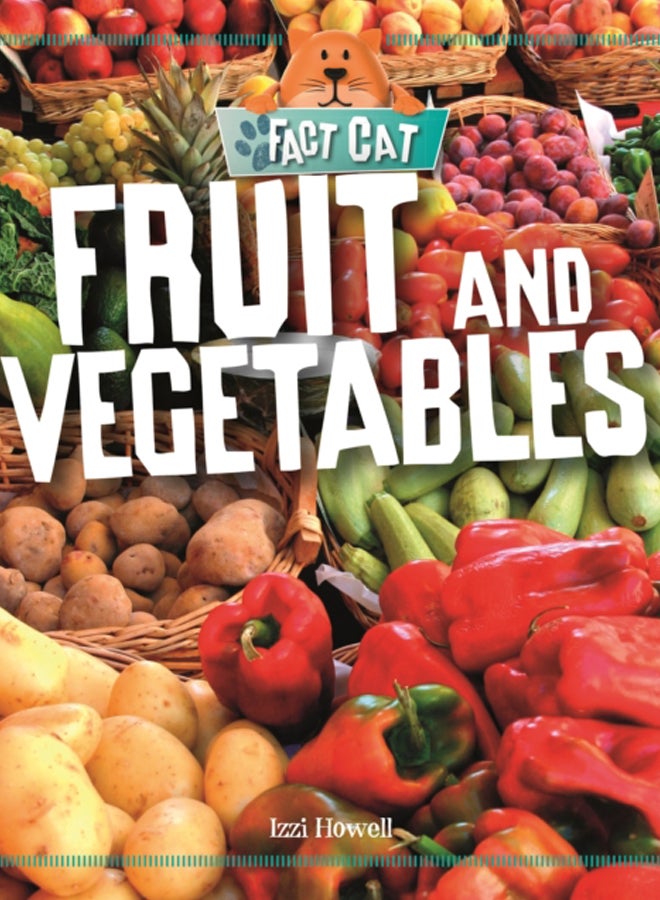 Fact Cat: Healthy Eating: Fruit and Vegetables