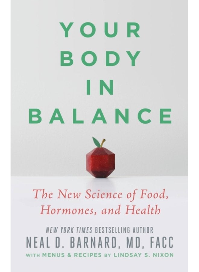 Your Body in Balance The New Science of Food Hormones and Health - Paperback