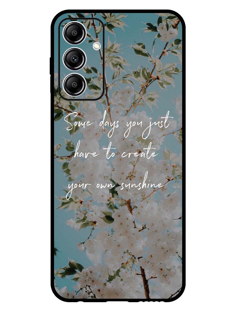 Theodor Protective Case Anti Scratch Shock Proof Bumper Cover For Samsung Galaxy A15 Create your sunshine - Image 1