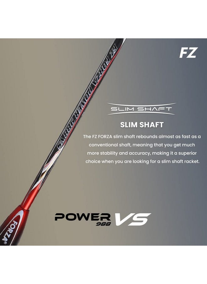Forza Power 988 Vs, Badminton Racquet, Power And Precision Control, Strung, Graphite And Carbon Nanotubes, Head Heavy, Advanced Level, Ideal For Attacking And Professional Players,Tension-28 Lbs.