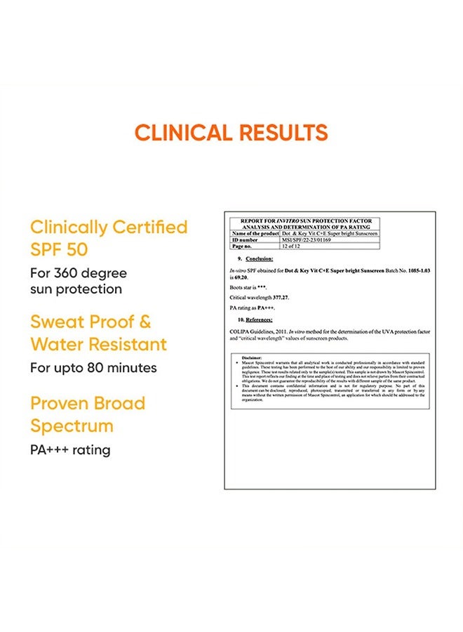 Dot & Key Vitamin C + E Super Bright Sunscreen SPF 50 Water-Light UVA/UVB and Blue Light Protection   For Even Toned and Glowing Skin   With Liquid SPF 50+++   No White Cast  For All Skin Types  80g… - Image 2