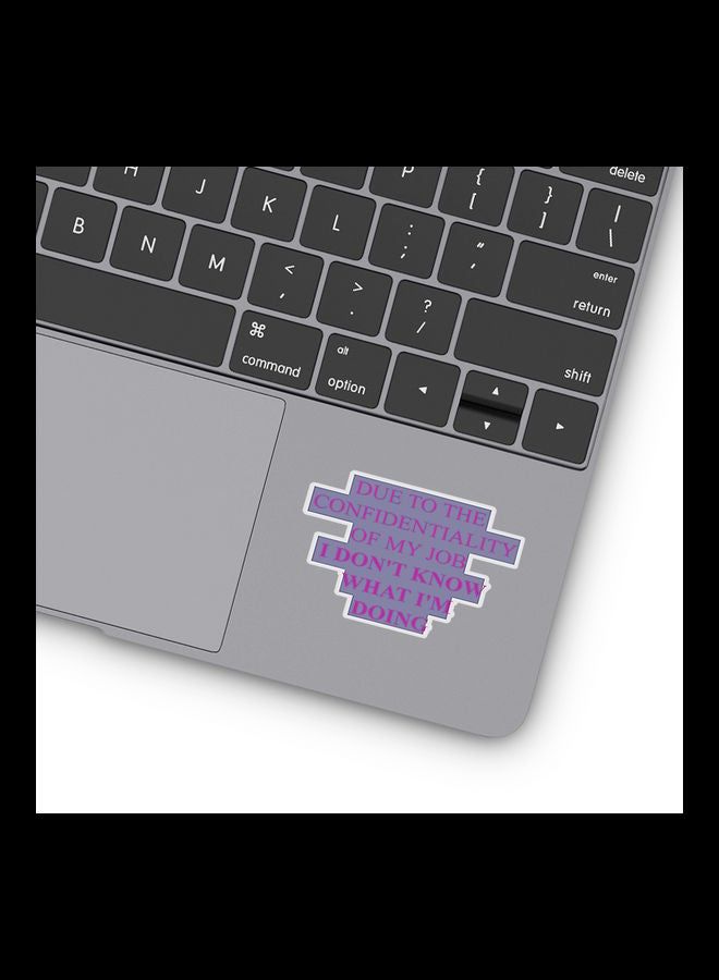 RKN What I Am Doing Vinyl Sticker - Image 2