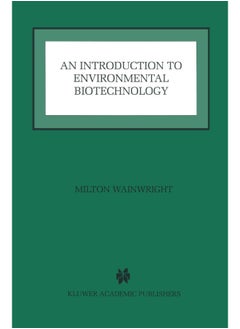 An Introduction to Environmental Biotechnology 