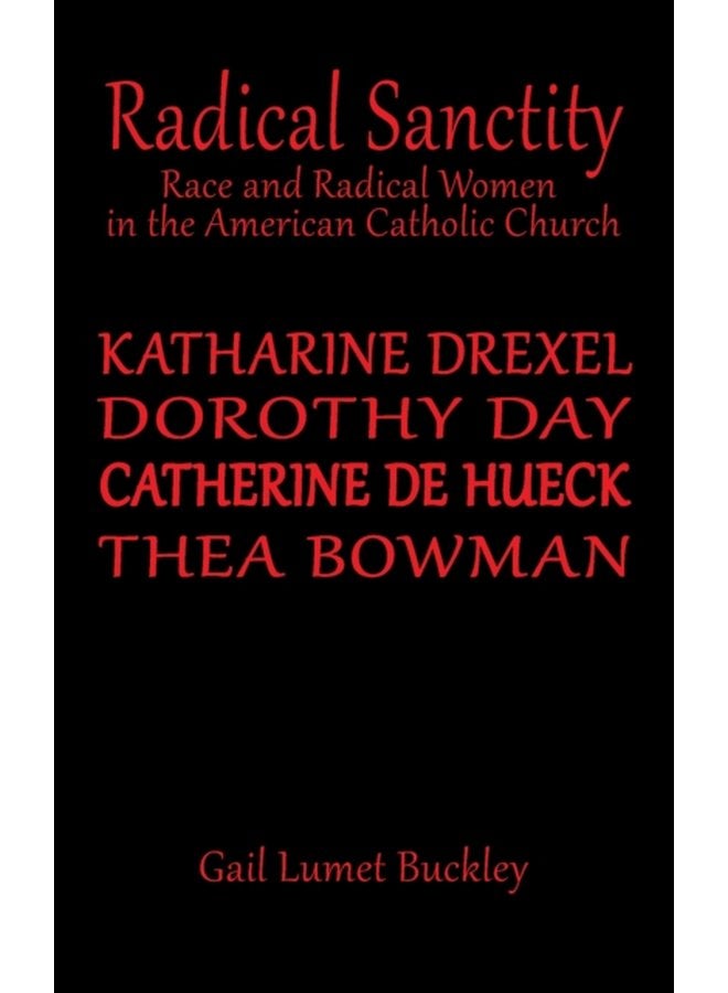 Radical Sanctity - Paperback