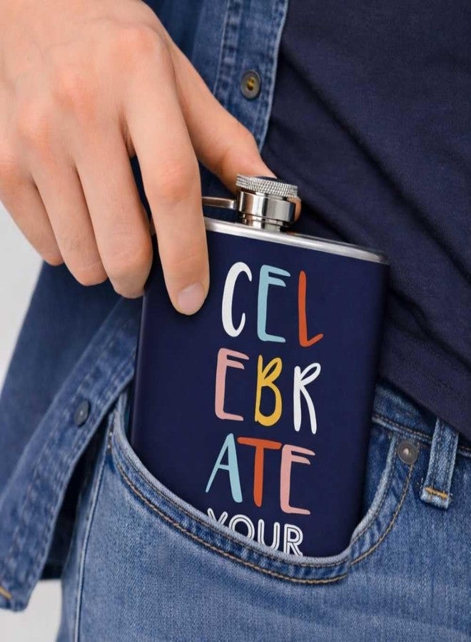 Nutcase Designer Hip Flask 7 Oz Nutcase - Celebrate Your Life - Image 4