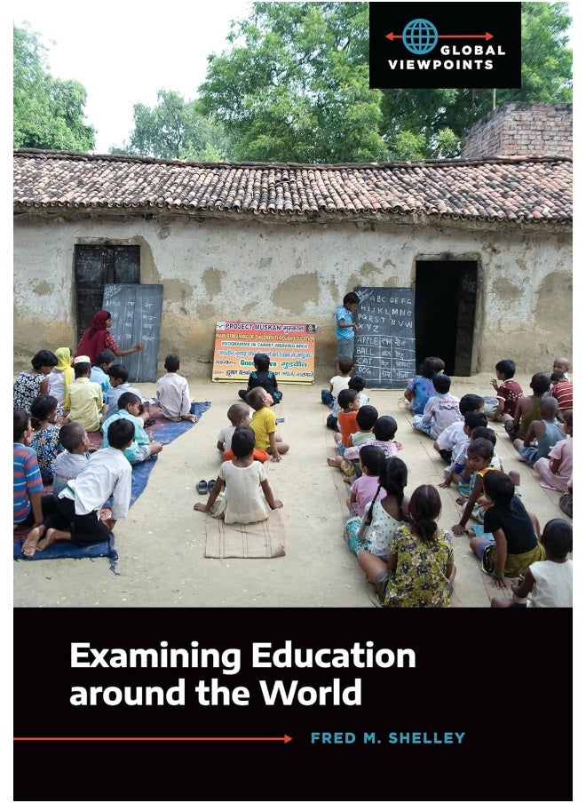 Examining Education Around the World 