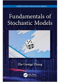Fundamentals of Stochastic Models 
