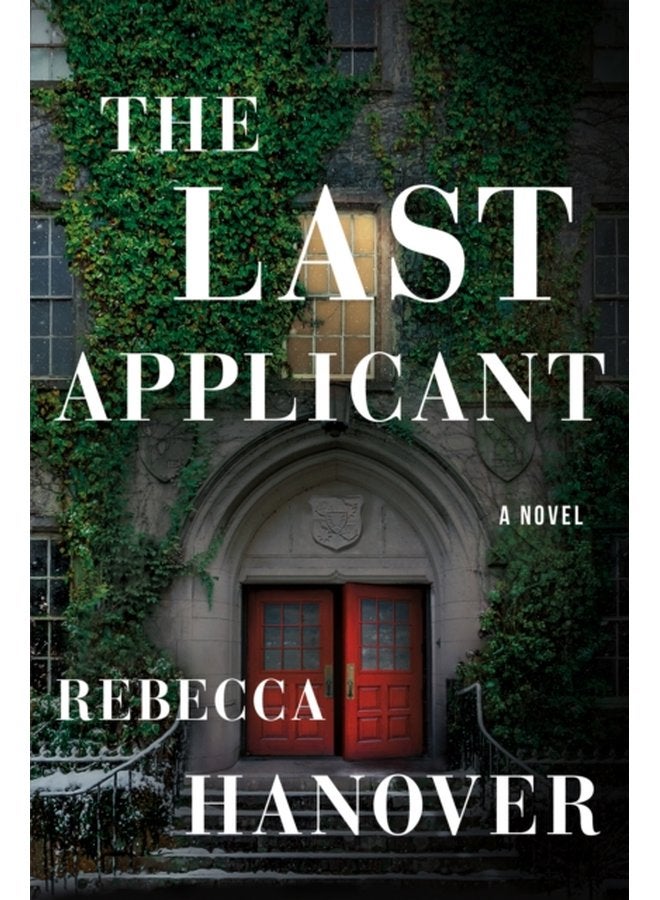 The Last Applicant A Novel - Paperback
