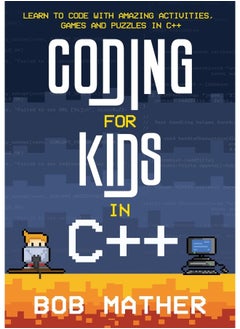 Coding for kids in c++: learn to code with amazing activities, games and puzzles in c++  - Image 2