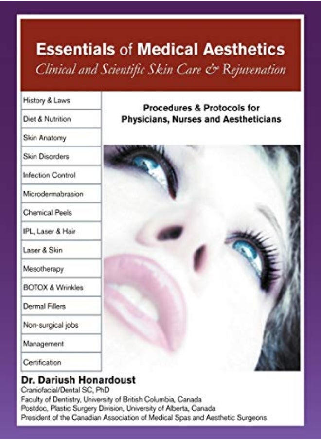 Essentials of Medical Aesthetics: Clinical and Scientific Skin Care & Rejuvenation 