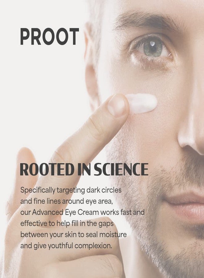 Proot Advanced Mens Eye Cream | Eye Bags Treatment for Men | Mens Eye Cream Anti Aging Bags & Dark Circle with High Concentrate of Natural Ingredients | Eye Cream for Men | Mens Under Eye Cream for Bags with Age-Defying Skincare Formula | Eye Bags Treatment for Men | Mens Eye Cream Formulated with Vitamin C, Witch Hazel and Other Natural Ingredients | 1.01 fl oz 30 ml - Image 3