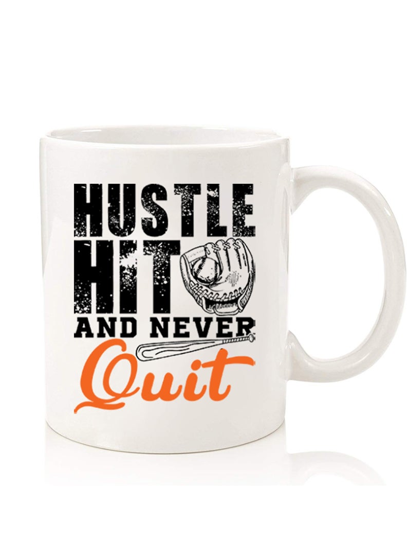 Theodor Premium Quality Two Sided Printed Coffee Mug Tea Cup For Home Office, Kids Men Women Hustle hit and never quit black - Image 1