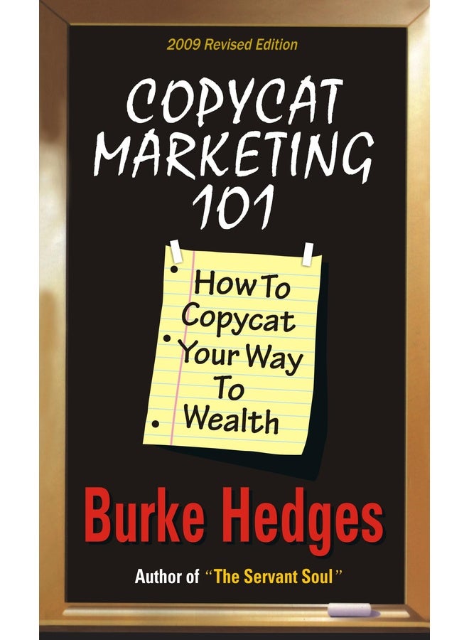 Copycat Marketing 101: How to Copycat Your Way to Wealth