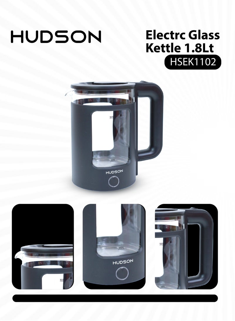 HUDSON Glass Electric Kettle 1.8 Liter/1500 W, Automatic Power Off & Triple Safety Protection with 360 Degree Rotation HSEK1102