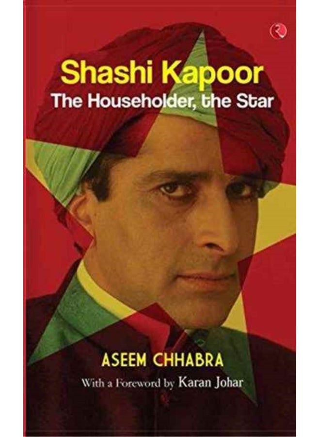 Shashi Kapoor: The Householder, The Star 