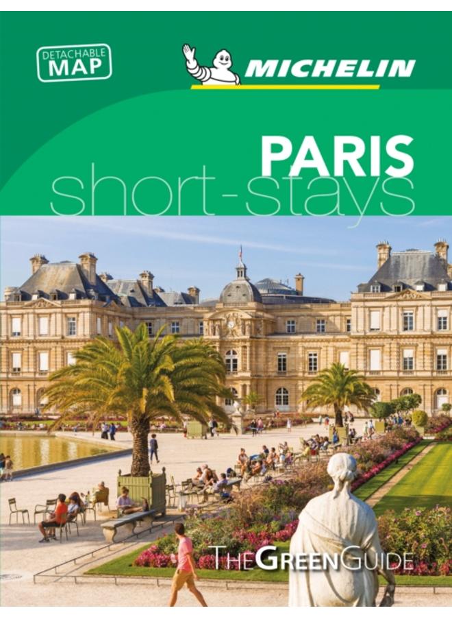 Paris - Michelin Green Guide Short Stays : Short Stay 