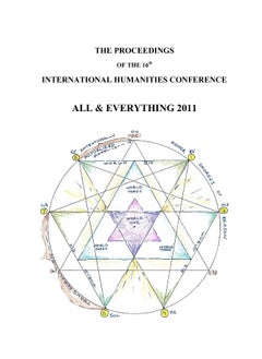The Proceedings Of The 16th International Humanities Conference: All & Everything 2011 