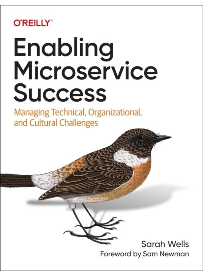 Enabling Microservice Success Managing Technical Organizational and Cultural Challenges - Paperback