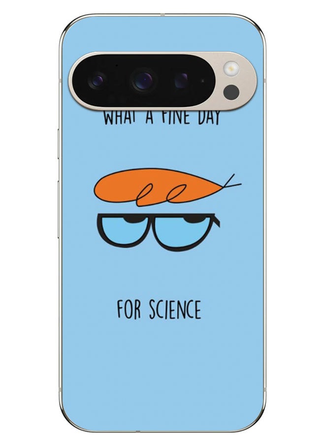EYE CATCH Printed Protective Case Cover For Google Pixel 9 Pro XL  -  What A Fine Day For Science - Image 1