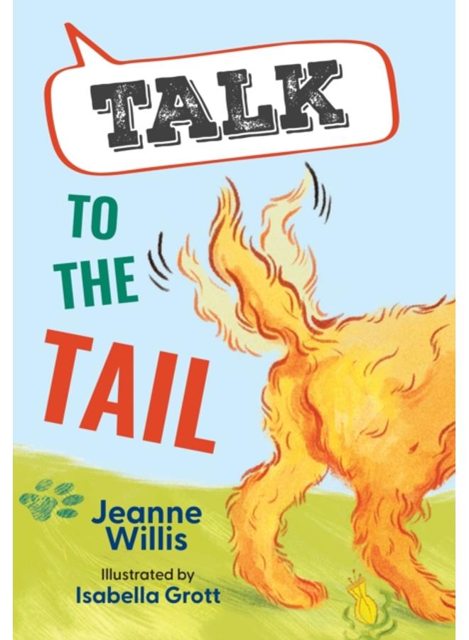Talk to the Tail : Fluency 1