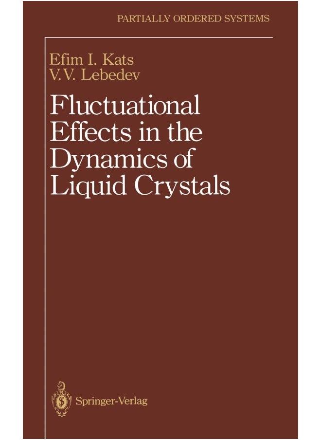 Fluctuational Effects in the Dynamics of Liquid Crystals 