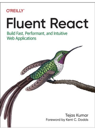 Fluent React Build Fast Performant and Intuitive Web Applications - Paperback - pzsku/Z2912F99D022EBB157F09Z/45/1760441023/8de9e2c5-57de-4045-b5f7-9f9221055dcb