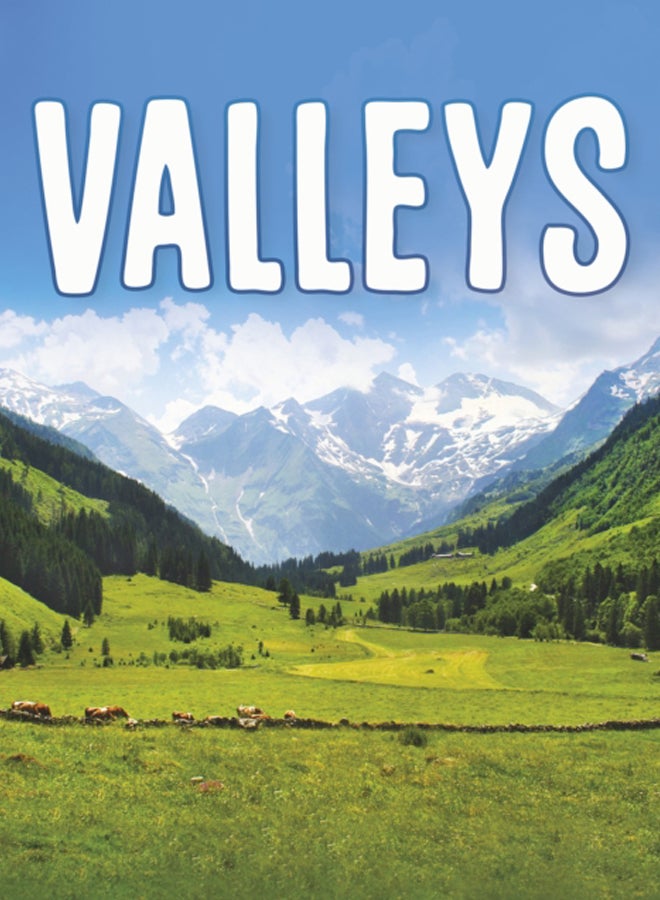 Valleys
