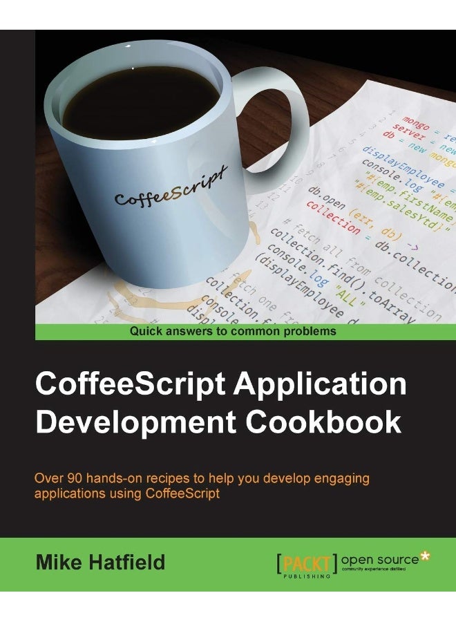CoffeeScript Application Development Cookbook 
