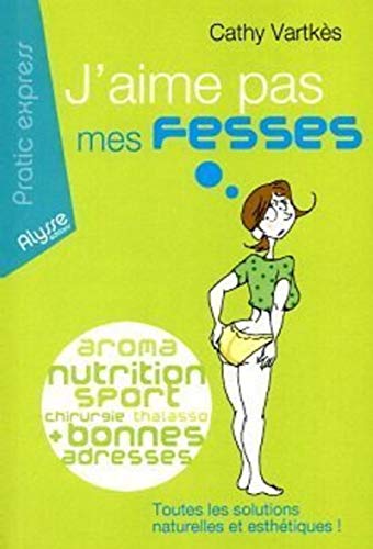 Jaime Pas Mes Fesses 