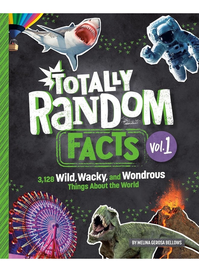 null - Totally Random Facts Volume 1: 3,117 Wild, Wacky, and Wonderous Things About the World - Image 1