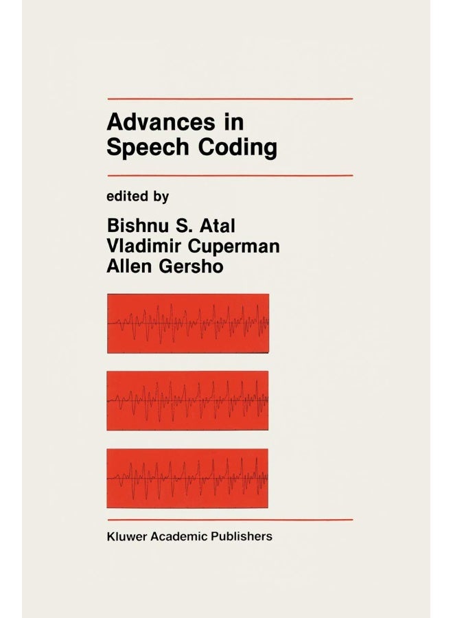 Advances in Speech Coding