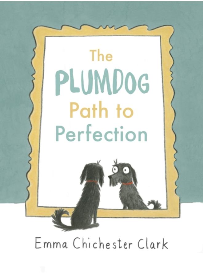 The Plumdog Path to Perfection 