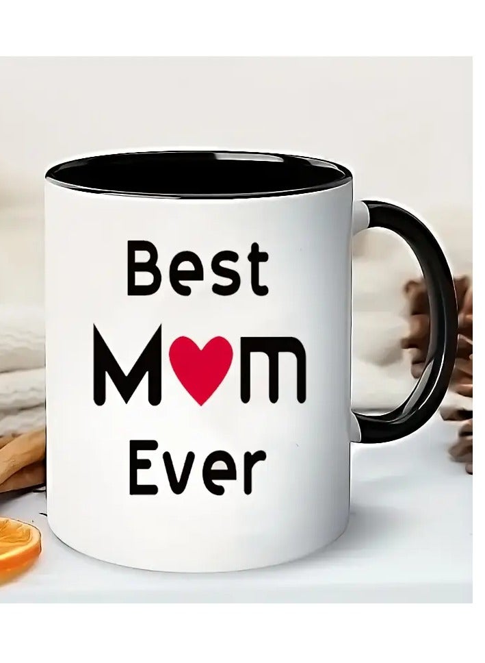 RYN Best Mom Ever" 11oz Ceramic Coffee Mug - Perfect Gift for Mother's Day, Birthdays & Holidays - Insulated, Reusable, Dishwasher Safe - Image 1