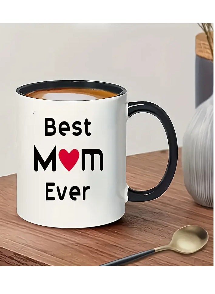 RYN Best Mom Ever" 11oz Ceramic Coffee Mug - Perfect Gift for Mother's Day, Birthdays & Holidays - Insulated, Reusable, Dishwasher Safe - Image 2