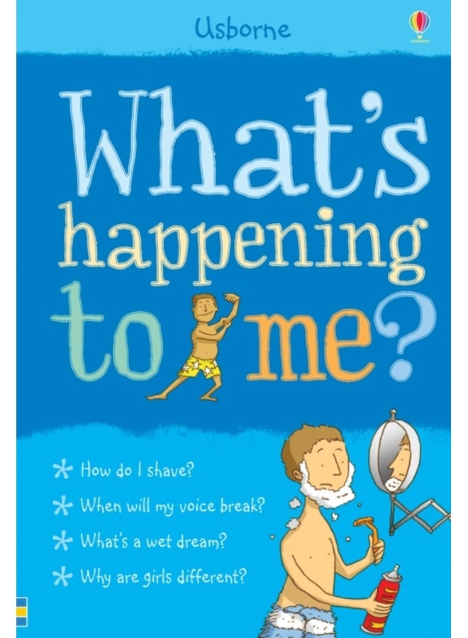 USBORNE WHATS HAPPENING TO ME 