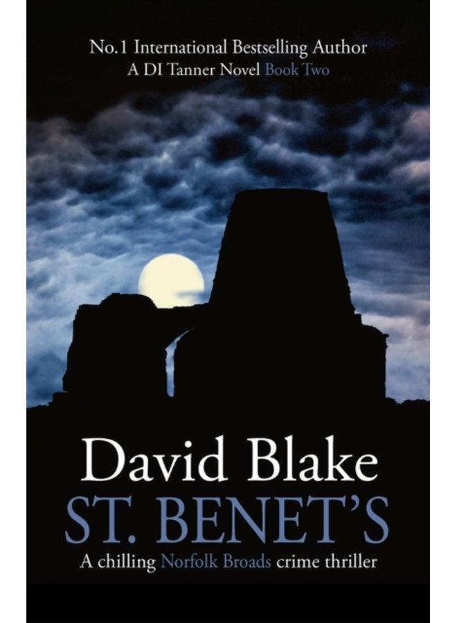 St Benet s A chilling Norfolk Broads crime thriller 2 - Paperback