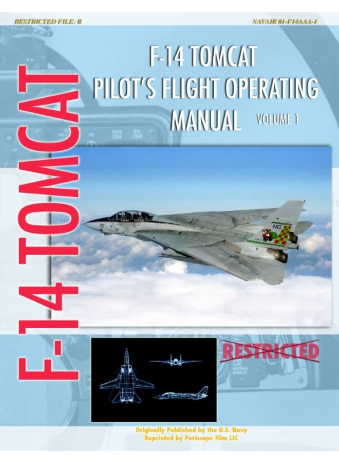 F-14 Tomcat Pilot's Flight Operating Manual Vol. 1