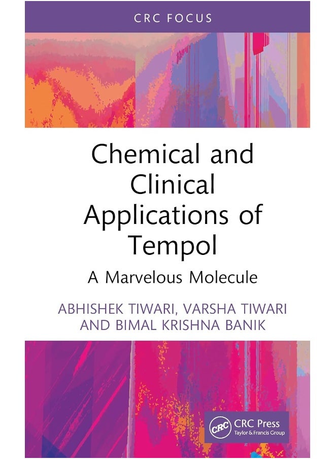 Chemical and Clinical Applications of Tempol: A Marvelous Molecule