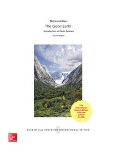 The Good Earth: Introduction To Earth Science ISE 