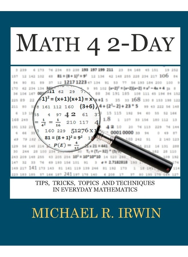 null - Math 4 2-Day: Tips, Tricks, Topics and Techniques in Everyday Ma - Image 1