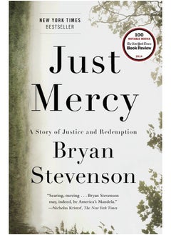 Just Mercy: A Story of Justice and Redemption 