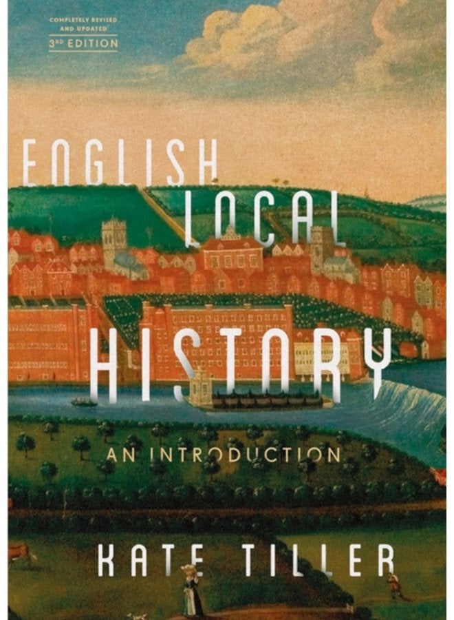 English Local History An Introduction - Paperback