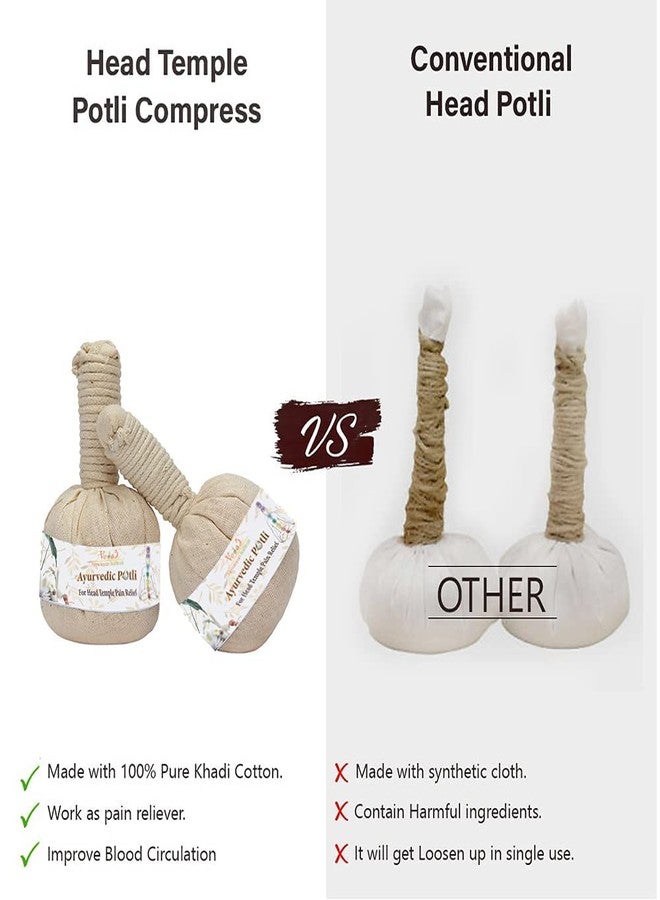 VEDA5 Ayurvedic Head Temple Pain Relief Potli Compress Used for Headaches, Migraines Promotes Better Blood Circulation and Total Relaxation Himalayan Naturals -Set of 2 - Image 5