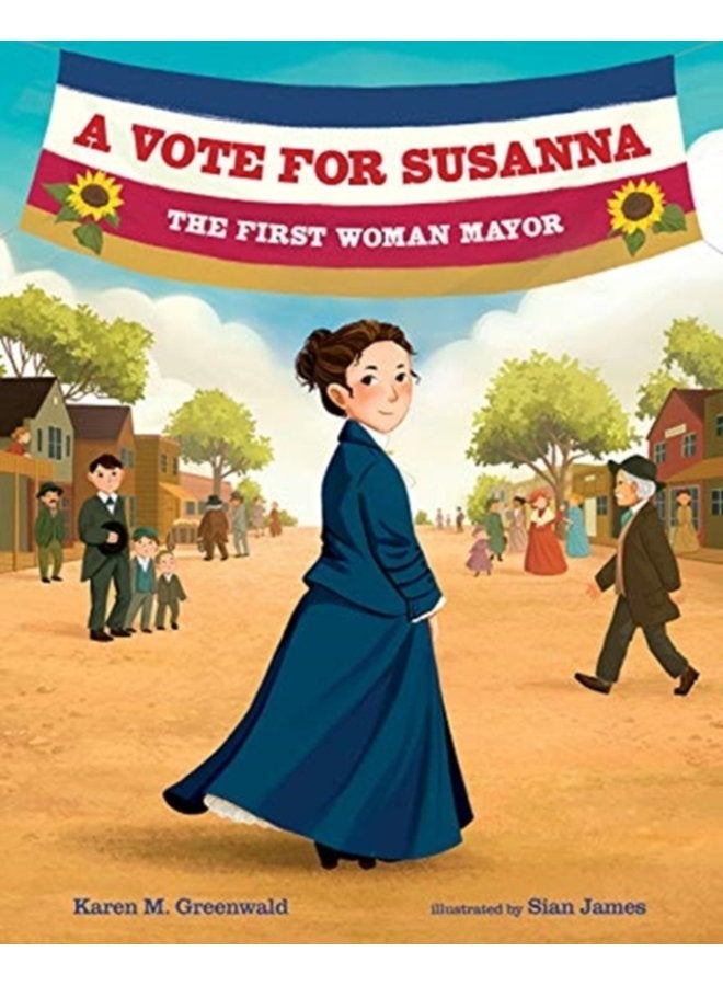 VOTE FOR SUSANNA - Hardback