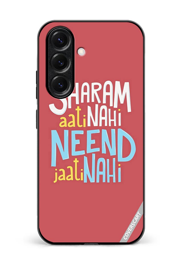 VR CREATIVE Protective Case Cover For Samsung Galaxy S25 Plus Sharam Ati Nahi Design Multicolour