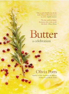 Butter: A Celebration - pzsku/Z2967A89E92529A676015Z/45/_/1732721028/95ca9108-db52-4a17-8abc-6970474aed35