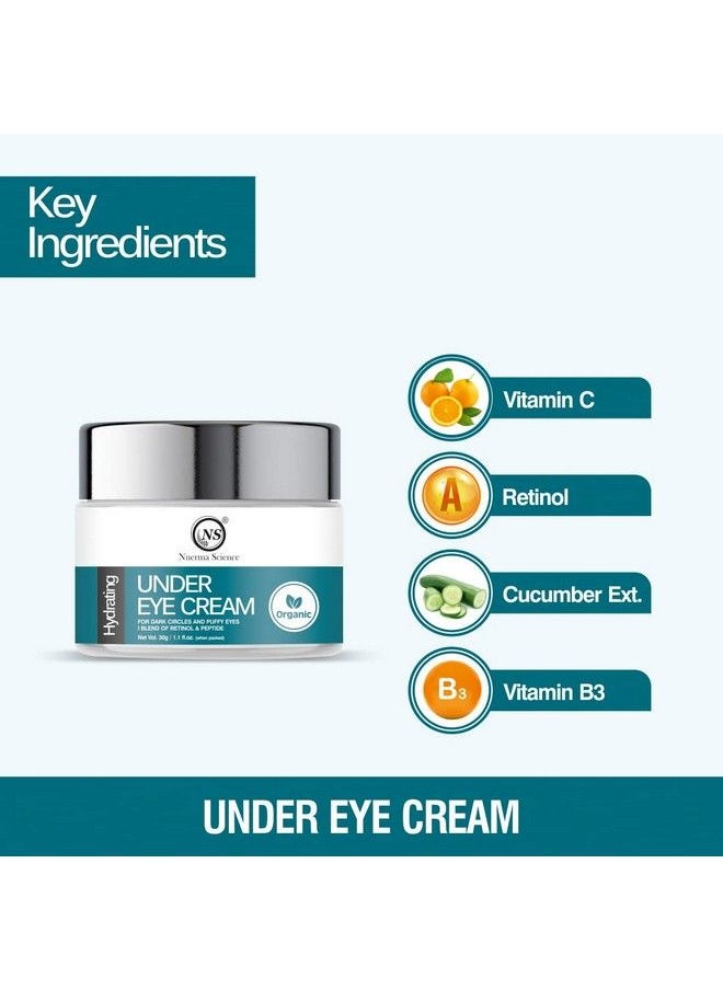 Nuerma Science Hydrating Under Eye Cream For Dark Circles Wrinkles And Puffy Eyes With Blend Of Retinol & Peptides For Men & Women (30 G)  - Image 4