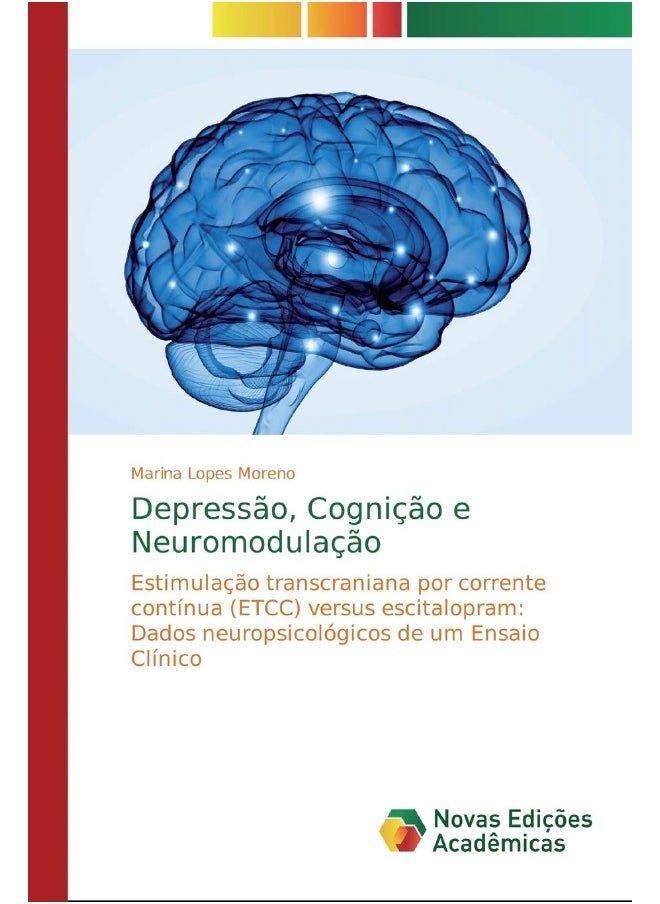 Depressão, Cognição e Neuromodulação 