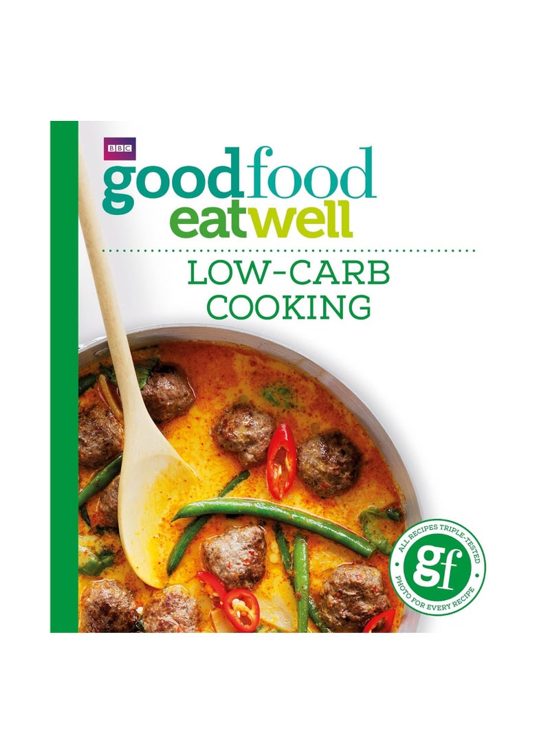 Good Food LowCarb Cooking 