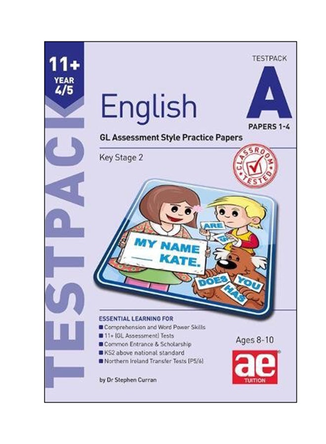 English: GL Assessment Style Practice Papers: TestPack A Papers 1-4 Year 4/5